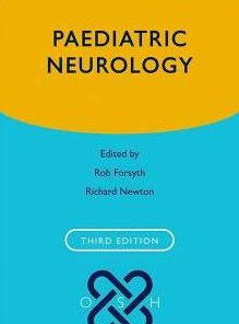 Paediatric Neurology Oxford Specialist Handbooks in Paediatrics 3rd Edition
