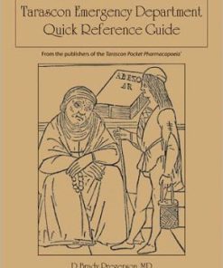 Tarascon Emergency Department Quick Reference Guide
