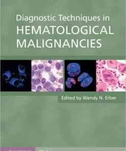 Diagnostic Techniques in Hematological Malignancies