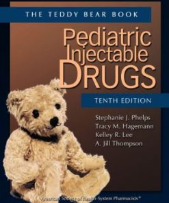 Pediatric Injectable Drugs 10th Edition