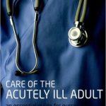 Care of the Acutely Ill Adult