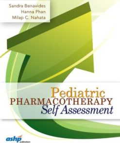 Pediatric Pharmacotherapy Self Assessment