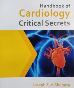 Handbook of Cardiology Critical Secrets