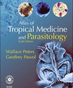 Atlas of Tropical Medicine and Parasitology 6th Edition