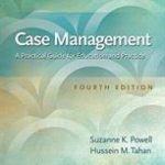 Case Management A Practical Guide for Education and Practice 4th Edition