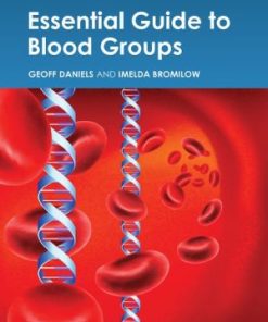 Essential Guide to Blood Groups 3rd Edition