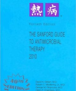 Sanford Guide to Antimicrobial Therapy Library Edition 40th Edition