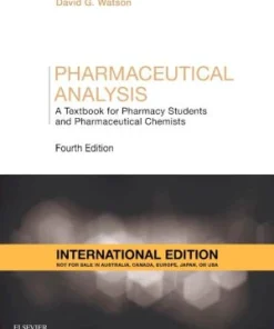 Pharmaceutical Analysis A Textbook for Pharmacy Students and Pharmaceutical Chemists 4th Edition