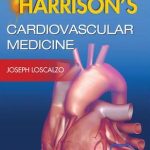 Harrison's Cardiovascular Medicine 2nd Edition