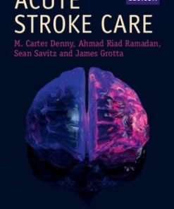 Acute Stroke Care 3rd Edition