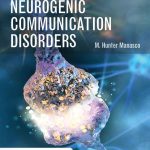 Introduction to Neurogenic Communication Disorders 3rd Edition