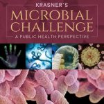 Krasner's Microbial Challenge A Public Health Perspective 4th Edition