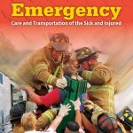 Emergency Care and Transportation of the Sick and Injured 11th Edition