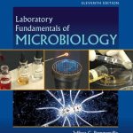 Laboratory Fundamentals Of Microbiology 11th Edition