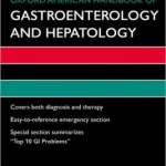Oxford American Handbook of Gastroenterology and Hepatology