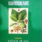 Indian Medicinal Plants 2nd Edition