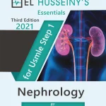 EL HUSSEINY'S Essentials For USMLE Step 1 Nephrology 3rd Edition