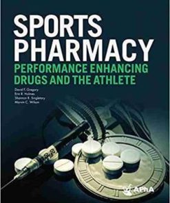 Sports Pharmacy Performance Enhancing Drugs and the Athlete