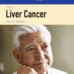 100 Questions & Answers About Liver Cancer 4th Edition
