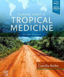 Clinical Cases in Tropical Medicine 2nd Edition