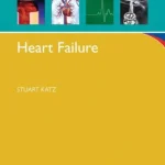 Heart Failure Oxford American Cardiology Library