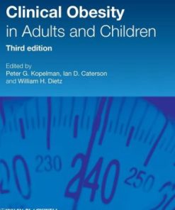 Clinical Obesity in Adults and Children 3rd Edition