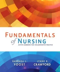 Clinical Companion for Fundamentals of Nursing Active Learning for Collaborative Practice