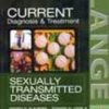 Current Diagnosis & Treatment of Sexually Transmitted Diseases