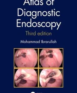 Atlas of Diagnostic Endoscopy 3rd Edition