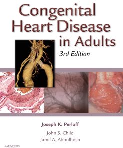 Congenital Heart Disease in Adults 3rd Edition