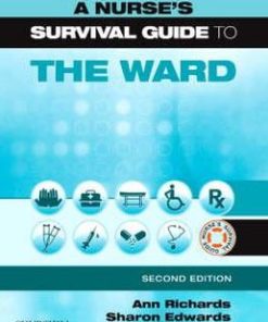 A Nurse's Survival Guide to the Ward 2nd Edition