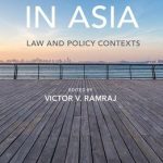 Covid19 in Asia Law and Policy Contexts