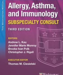 The Washington Manual Allergy Asthma and Immunology Subspecialty Consult 3rd Edition