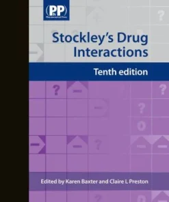 Stockley's Drug Interactions 10th Edition