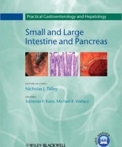 Practical Gastroenterology and Hepatology Small and Large Intestine and Pancreas