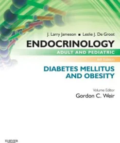 Endocrinology Adult and Pediatric Diabetes Mellitus and Obesity 6th Edition
