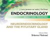 Endocrinology Adult and Pediatric Neuroendocrinology and The Pituitary Gland 6th Edition