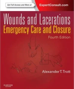 Wounds and Lacerations 4th Edition