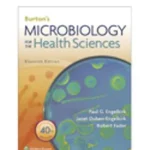 Burton's Microbiology for the Health Sciences 11th Edition