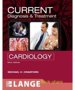CURRENT Diagnosis & Treatment in Cardiology 3rd Edition
