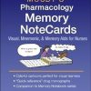 Mosby's Pharmacology Memory NoteCards Visual, Mnemonic and Memory Aids for Nurses 7th Edition