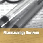 Pharmacology Revision