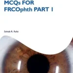 MCQs for FRCOphth Part 1