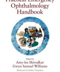 Practical Emergency Ophthalmology Handbook An Algorithm Based Approach to Ophthalmic Emergencies