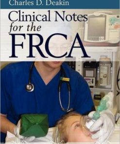 Clinical Notes for the FRCA 3rd Edition