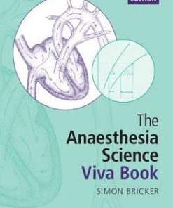 The Anaesthesia Science Viva Book 3rd Edition