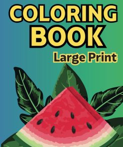 Coloring Book for Adults with Dementia and Alzheimer