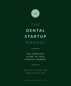 Dental Startup Manual Complete Guide To Your Startup Journey