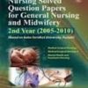 Nursing Solved Question Papers for General Nursing and Midwifery 2nd Year