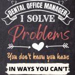 Dental Office Manager Gifts